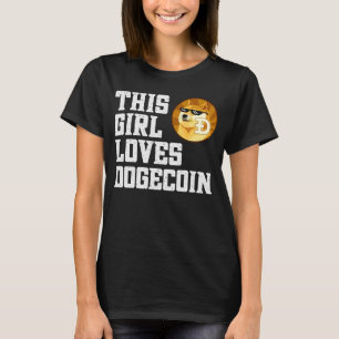 T-shirt Cette fille aime Dogecoin Doge Cryptomonnaie Crypt