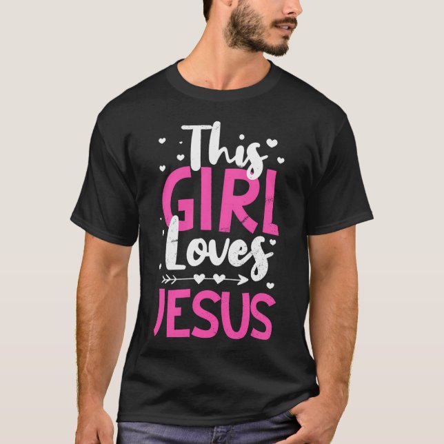 T-shirt Cette fille aime Jésus chrétien catholique Religie (Devant)