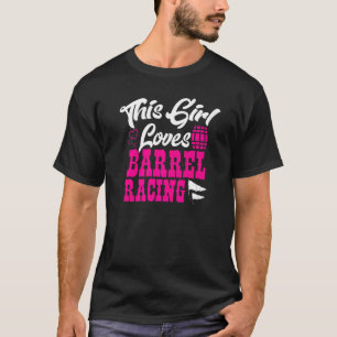 T-shirt Cette Fille Aime Le Cheval De Course En Baril