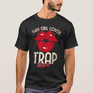 T-shirt Cette fille aime le piège musique Hip hop filles 1
