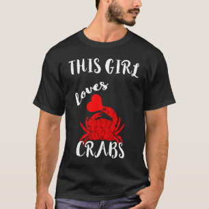 T-shirt Cette fille aime les crabes crustacés crabier crab
