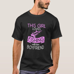 T-shirt Cette fille aime pêcher avec son petit ami 