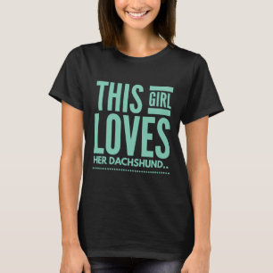 T-shirt Cette Fille Aime Son Dachshund