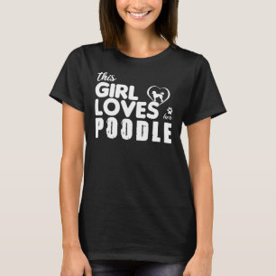 T-shirt Cette Fille Aime Son T- De Poodle