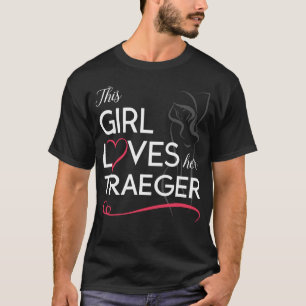 T-shirt Cette fille aime son TRAEGER
