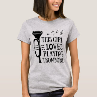 T-shirt Cette Fille Amateurs Jouer Trombone - Chemise Cade
