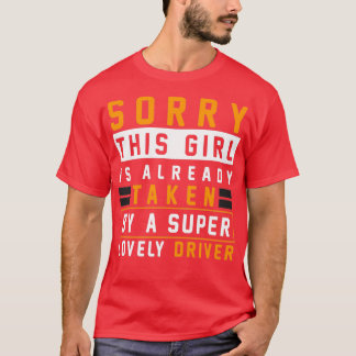 T-shirt Cette Fille Est Déjà Prise Par Un Chauffeur Amusan