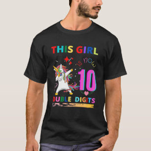 T-shirt Cette Fille Est Maintenant 10 Chiffres Double 10E 