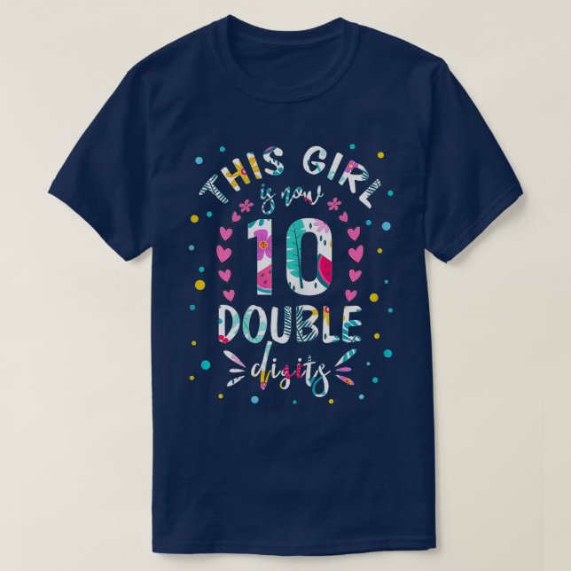 T-shirt Cette fille est maintenant 10 chiffres doubles 10e (Design devant)