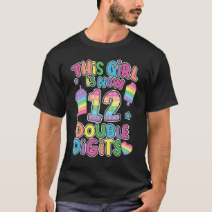 T-shirt Cette Fille Est Maintenant 12 Double Chiffre Pop I