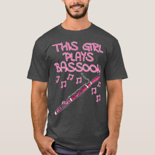 T-shirt Cette Fille Joue Bassoon Femme Bassooniste Woodwin