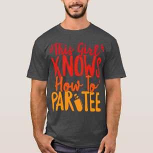 T-shirt Cette Fille Sait Comment Faire Pour Partir À La Fê