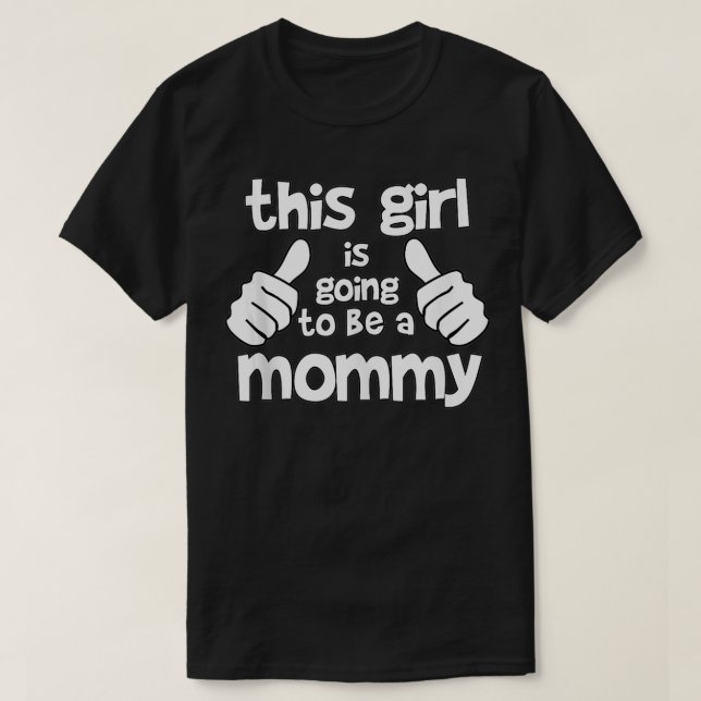 T-shirt Cette fille va être maman (Design devant)