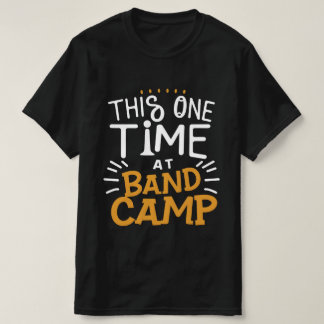 T-shirt Cette fois-ci au camp de musique