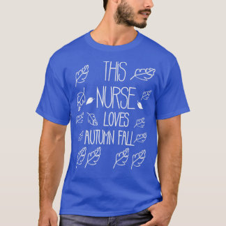 T-shirt Cette Infirmière aime l'automne