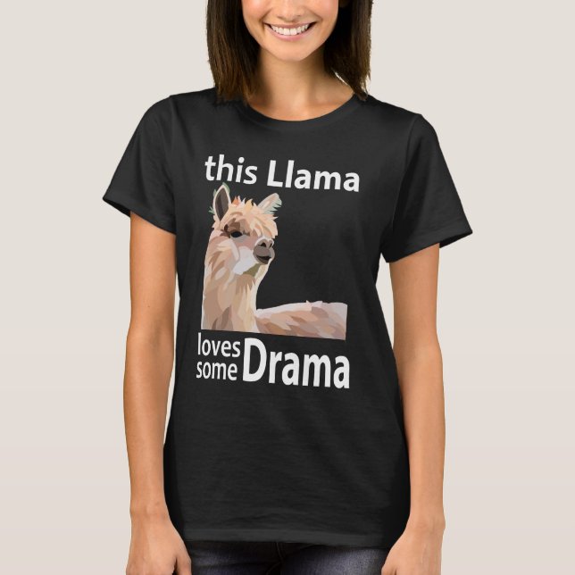 T-shirt Cette Llama Aime Un Drame Drôle Llama (Devant)