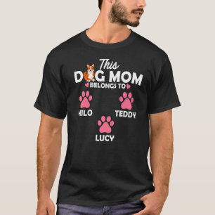 T-shirt Cette Maman De Chien Appartient À Milo Teddy Lucy