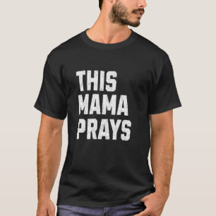 T-shirt Cette Maman Prie Moderne Mignon Gym Chrétien Jésus