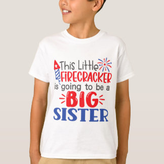 T-shirt Cette Petite Frappe Va Être Grande Soeur