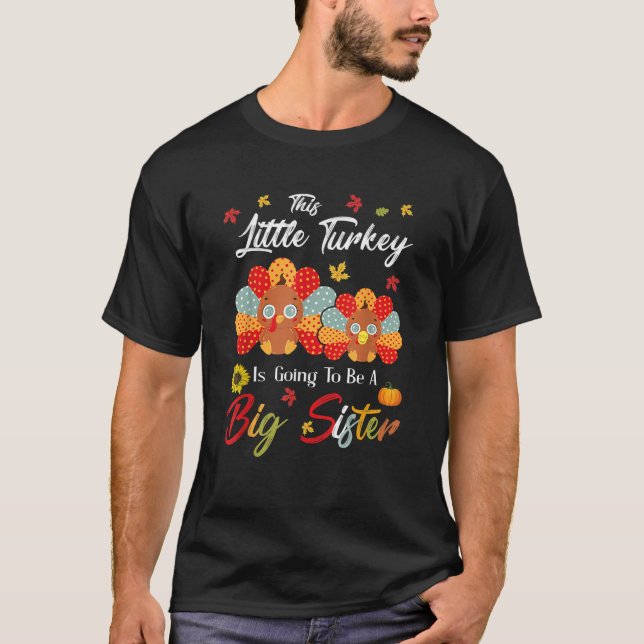 T-shirt Cette Petite Turquie Va Être Une Grande Soeur Gen (Devant)