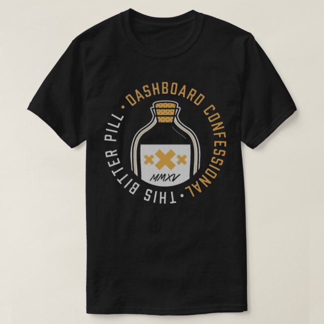 T-shirt cette pilule amère MMXV tableau de bord confession (Design devant)