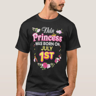 T-shirt Cette Princesse Est Née Le 1Er Juillet Bonne Anniv