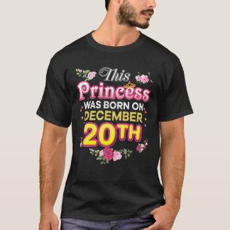T-shirt Cette Princesse Est Née Le 20 Décembre 20E Joyeux 