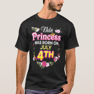 T-shirt Cette Princesse Est Née Le 4 Juillet Bonne Anniver