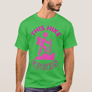 T-shirt Cette randonnée craint Casquette de camping en mon
