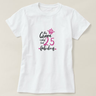 T-shirt Cette reine rend 25 Fabuleux, 25e anniversaire