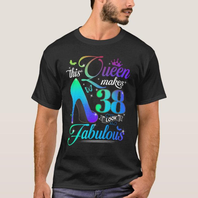 T-shirt Cette Reine Rend 38 Fabuleux 38e Anniversaire P (Devant)