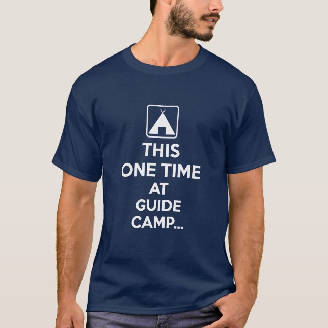 T-shirt Cette une fois au camp de guide (Devant)