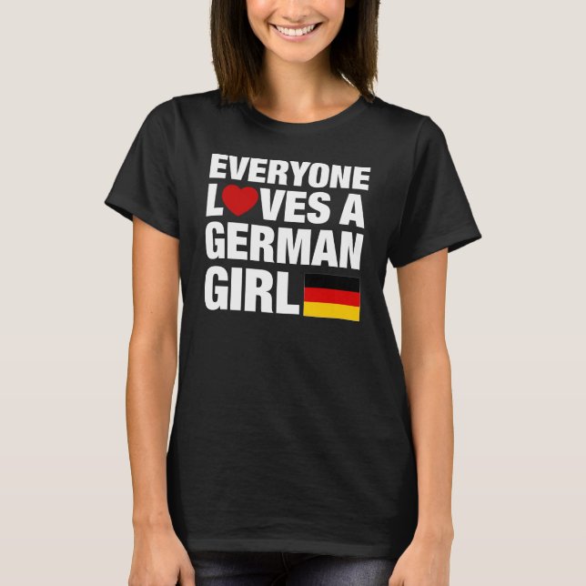 T-shirt Chacun aime une fille allemande (Devant)