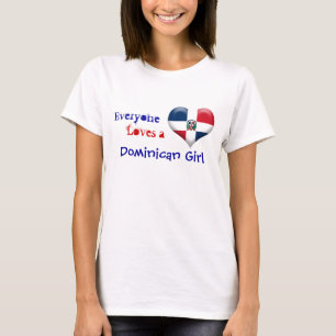 T-shirt Chacun aime une fille dominicaine