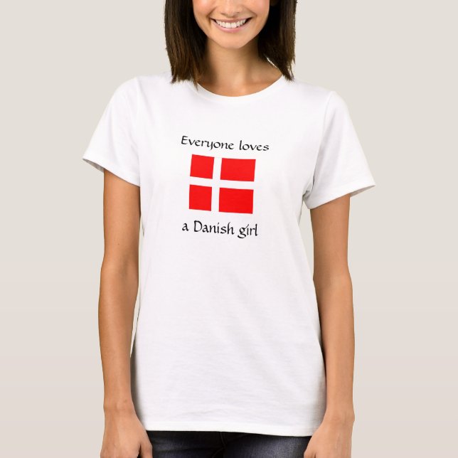 T-shirt Chacun aime une pièce en t danoise de fille (Devant)