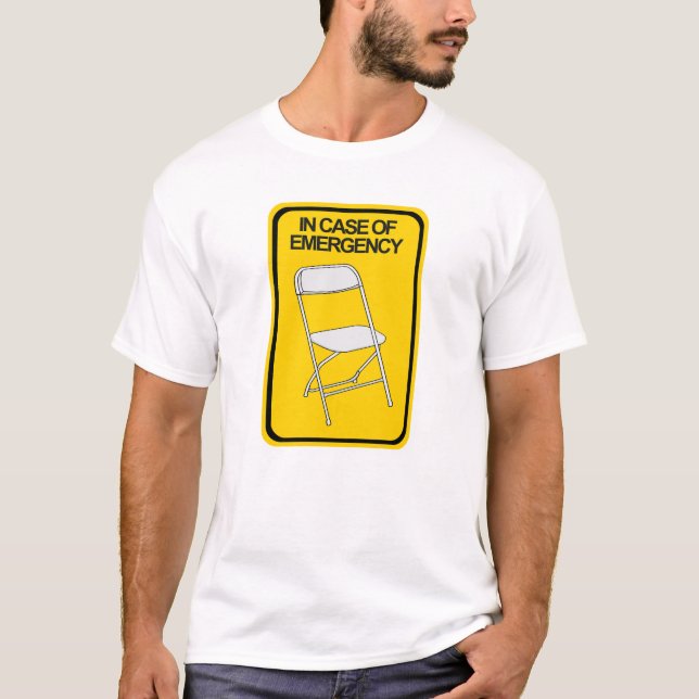 T-shirt Chaise pliante En coque d'urgence (Devant)