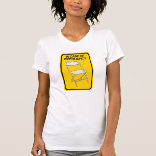 T-shirt Chaise pliante En coque d'urgence