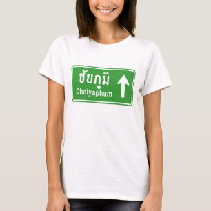 T-shirt Chaiyaphum à l'approche ⚠ Panneau de signalisation
