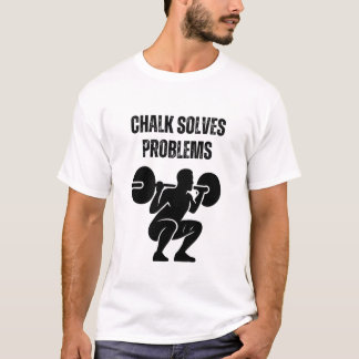 T-shirt Chalk Solves Problems