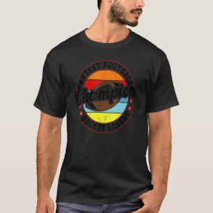 T-shirt Champ Cha de football masculin Dernier Place Loser
