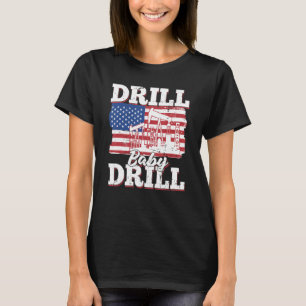 T-shirt Champ Pétrolifère Drapeau Usa Forage Pétrole Fract