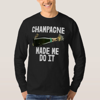 T-shirt Champagne M'A Fait Faire Je Bois Fête Buddy Tee Wo
