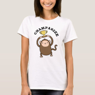 T-shirt Champanzee Funny Champion Chimpanzé Pun