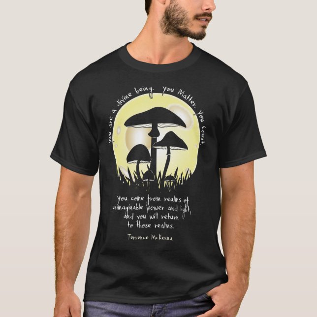 T-shirt Champignons en Lune ~ Terrence McKenna Citation Cl (Devant)