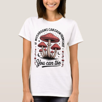T-shirt Champignons Motivationnels Drôles
