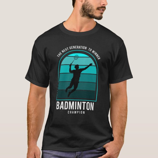 T-shirt  Champion de Badminton de la prochaine génération  (Devant)