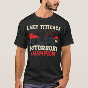 T-shirt Champion de bateau à moteur du lac Titicaca