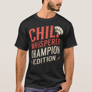 T-shirt Champion de Concours de Chili Cuisinier Chuchoteur