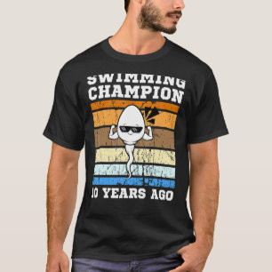 T-shirt Champion De Natation Mens Il Y A 10 Ans Le Plus Ra