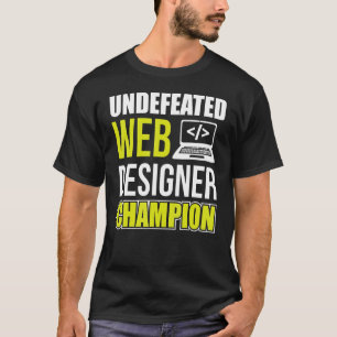 T-shirt Champion de Web Designer indéfectible Css Programm